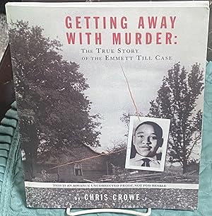 Imagen del vendedor de Getting Away with Murder: The True Story of the Emmett Till Case a la venta por My Book Heaven