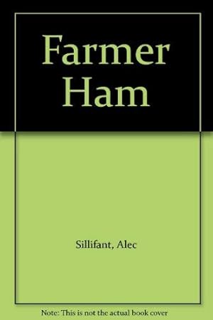 Bild des Verkufers fr Farmer Ham zum Verkauf von WeBuyBooks