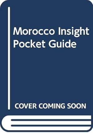 Bild des Verkufers fr Morocco Insight Pocket Guide zum Verkauf von WeBuyBooks