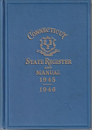 Imagen del vendedor de Connecticut State Register and Manual 1945-1946 a la venta por Book Booth