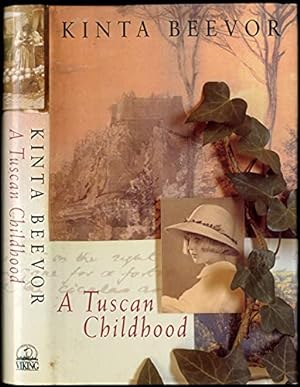 Bild des Verkufers fr A Tuscan Childhood zum Verkauf von WeBuyBooks