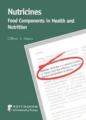 Bild des Verkufers fr Nutricines: Food Components in Health and Nutrition zum Verkauf von WeBuyBooks