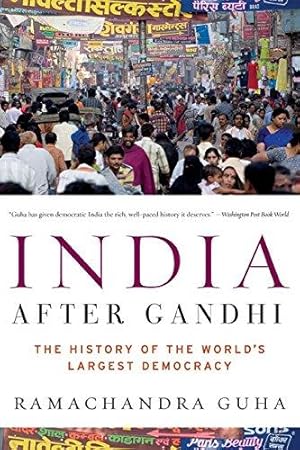 Imagen del vendedor de India After Gandhi: The History of the World's Largest Democracy a la venta por WeBuyBooks