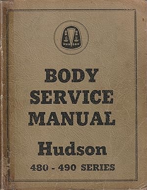 Image du vendeur pour Hudson Body Service Manual 480-490 Series mis en vente par Book Booth