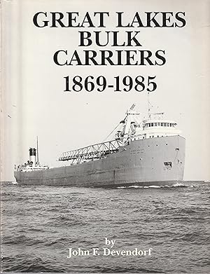 Seller image for Great Lakes Bulk Carriers 1869-1985 for sale by Book Booth
