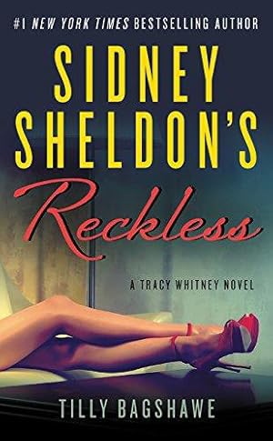Bild des Verkufers fr Sidney Sheldon's Reckless: A Tracy Whitney Novel zum Verkauf von WeBuyBooks 2