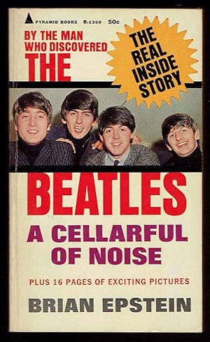 Seller image for A Cellarful of Noise - By the Man Who Discovered The Beatles for sale by Bookworks