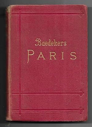 Paris. Nebst Einigen Routen Durch Das Nördliche Frankreich 1912