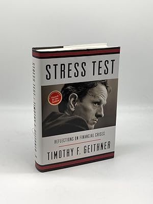 Imagen del vendedor de Stress Test (Signed!) Reflections on Financial Crises a la venta por True Oak Books