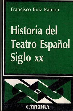 Imagen del vendedor de HISTORIA DEL TEATRO ESPAOL. SIGLO XX a la venta por ALZOFORA LIBROS
