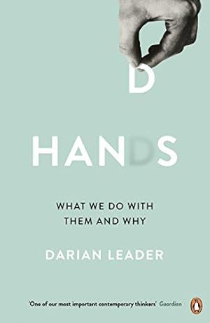 Bild des Verkufers fr Hands: What We Do with Them    and Why zum Verkauf von WeBuyBooks 2