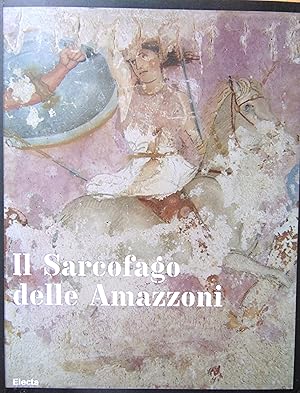 Il sarcofago delle Amazzoni