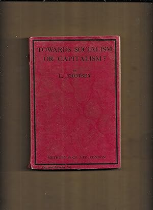 Imagen del vendedor de Towards socialism or capitalism? a la venta por Gwyn Tudur Davies