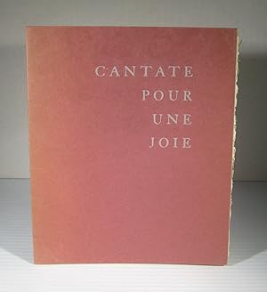 Cantate pour une joie pour soprano, choeur et orchestre