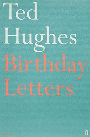 Bild des Verkufers fr Birthday Letters: Ted Hughes zum Verkauf von WeBuyBooks