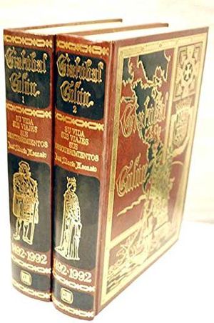 CRISTOBAL COLON. SU VIDA, SUS VIAJES, SUS DESCUBRIMIENTOS. TOMOS I Y II