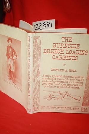 Seller image for The Burnside Breech Loading Carbines for sale by Princeton Antiques Bookshop