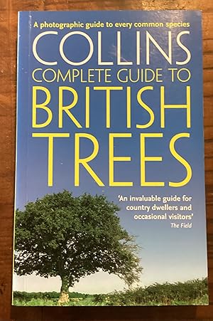 Seller image for British Trees: A photographic guide to every common species (Collins Complete Guide) for sale by Lazycat Books