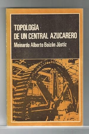 Image du vendeur pour Topologa de un central azucarero. mis en vente par La Librera, Iberoamerikan. Buchhandlung
