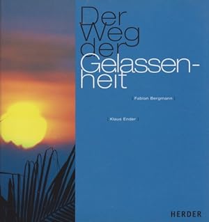 Seller image for Weg der Gelassenheit, Der. for sale by La Librera, Iberoamerikan. Buchhandlung