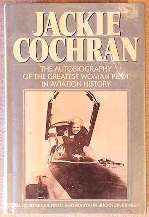 Seller image for Jackie Cochran: An Autobiography for sale by Drew