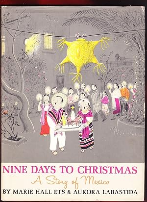 Imagen del vendedor de Nine Days to Christmas, A Story of Mexico a la venta por Frogtown Books, Inc. ABAA