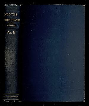 Noctes Ambrosianae (Revised Edition)