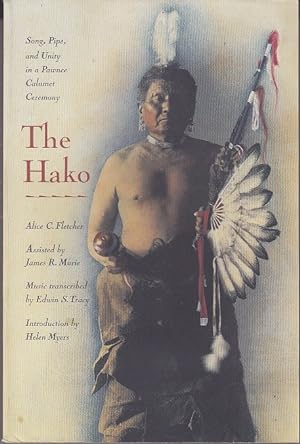 Seller image for The Hako: Song, Pipe, and Unity in a Pawnee Calumet Ceremony for sale by Monroe Bridge Books, MABA Member