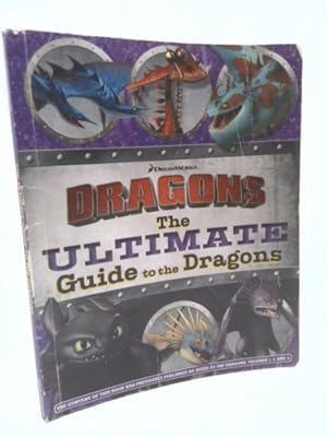 Bild des Verkufers fr The Ultimate Guide to the Dragons: Guide to the Dragons Volume 1; Guide to the Dragons Volume 2; Guide to the Dragons Volume 3 zum Verkauf von ThriftBooksVintage