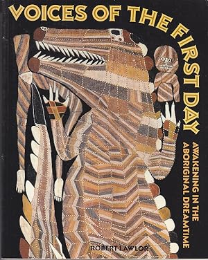 Seller image for Voices of the First Day: Awakening in the Aboriginal Dreamtime [1st Edition] for sale by Monroe Bridge Books, MABA Member