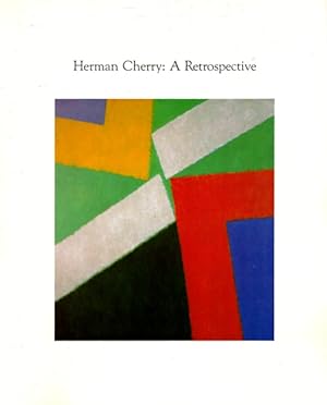 Imagen del vendedor de Herman Cherry: A Retrospective a la venta por LEFT COAST BOOKS