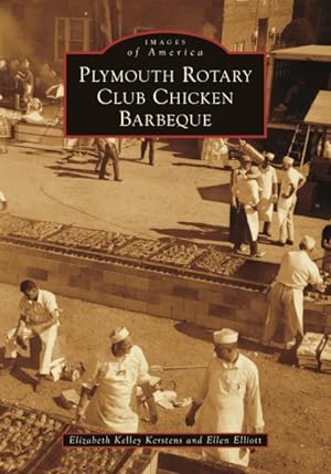 Seller image for Plymouth Rotary Club Chicken Barbeque for sale by GreatBookPrices