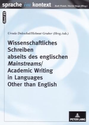 Seller image for Wissenschaftliches Schreiben abseits des englischen "Mainstreams"- Academic Writing in Languages Other than English for sale by BuchWeltWeit Ludwig Meier e.K.