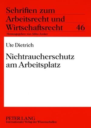 Image du vendeur pour Nichtraucherschutz am Arbeitsplatz mis en vente par BuchWeltWeit Ludwig Meier e.K.