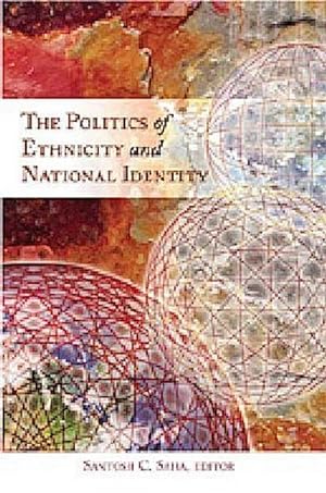 Seller image for The Politics of Ethnicity and National Identity for sale by BuchWeltWeit Ludwig Meier e.K.