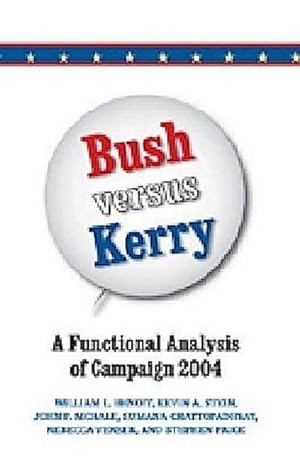 Imagen del vendedor de Bush versus Kerry a la venta por BuchWeltWeit Ludwig Meier e.K.