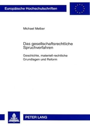 Seller image for Das gesellschaftsrechtliche Spruchverfahren for sale by BuchWeltWeit Ludwig Meier e.K.