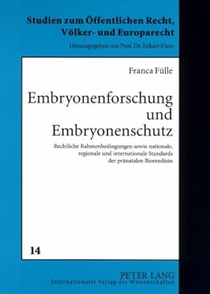 Seller image for Embryonenforschung und Embryonenschutz for sale by BuchWeltWeit Ludwig Meier e.K.