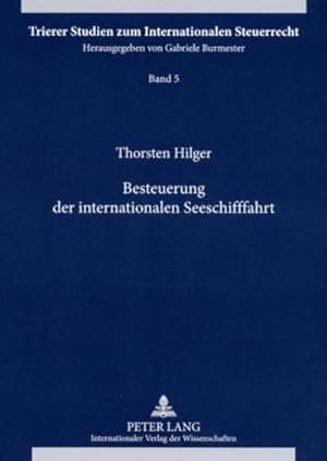 Imagen del vendedor de Besteuerung der internationalen Seeschifffahrt a la venta por BuchWeltWeit Ludwig Meier e.K.