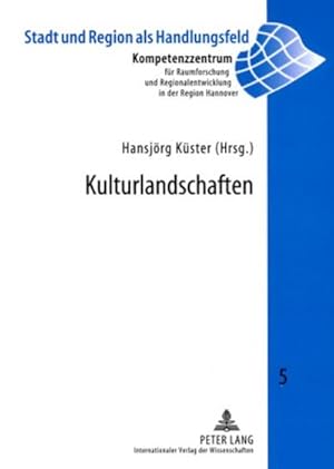 Image du vendeur pour Kulturlandschaften mis en vente par BuchWeltWeit Ludwig Meier e.K.