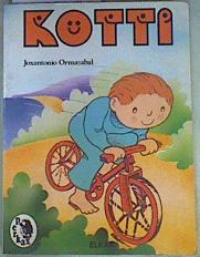 Seller image for Kotti for sale by Almacen de los Libros Olvidados