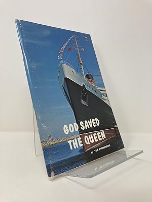 Seller image for God Saved the Queen for sale by Southampton Books