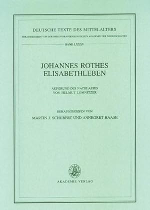 Image du vendeur pour Johannes Rothes Elisabethleben mis en vente par BuchWeltWeit Ludwig Meier e.K.