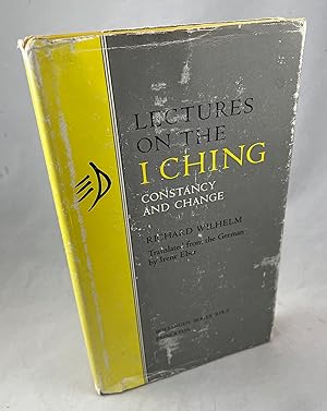 Imagen del vendedor de Lectures on the I Ching: Constancy and Change(Bollingen Series XIX:2 a la venta por Lost Paddle Books, IOBA