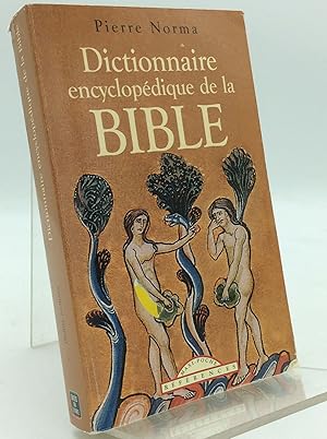 Image du vendeur pour DICTIONNAIRE ENCYCLOPEDIQUE DE LA BIBLE mis en vente par Kubik Fine Books Ltd., ABAA