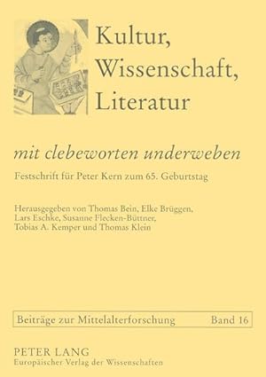 Immagine del venditore per "mit clebeworten underweben" : Festschrift fr Peter Kern zum 65. Geburtstag venduto da AHA-BUCH GmbH