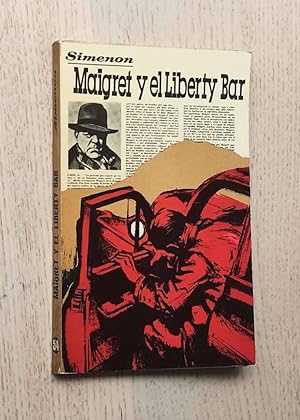 Imagen del vendedor de MAIGRET Y EL LIBERTY BAR a la venta por MINTAKA Libros