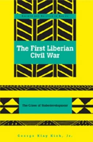 Image du vendeur pour The First Liberian Civil War mis en vente par BuchWeltWeit Ludwig Meier e.K.