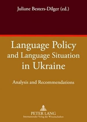 Immagine del venditore per Language Policy and Language Situation in Ukraine venduto da BuchWeltWeit Ludwig Meier e.K.