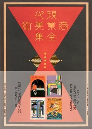 Imagen del vendedor de Complete Commercial Artist : Making Modern Design in Japan, 1928-1930 a la venta por GreatBookPrices